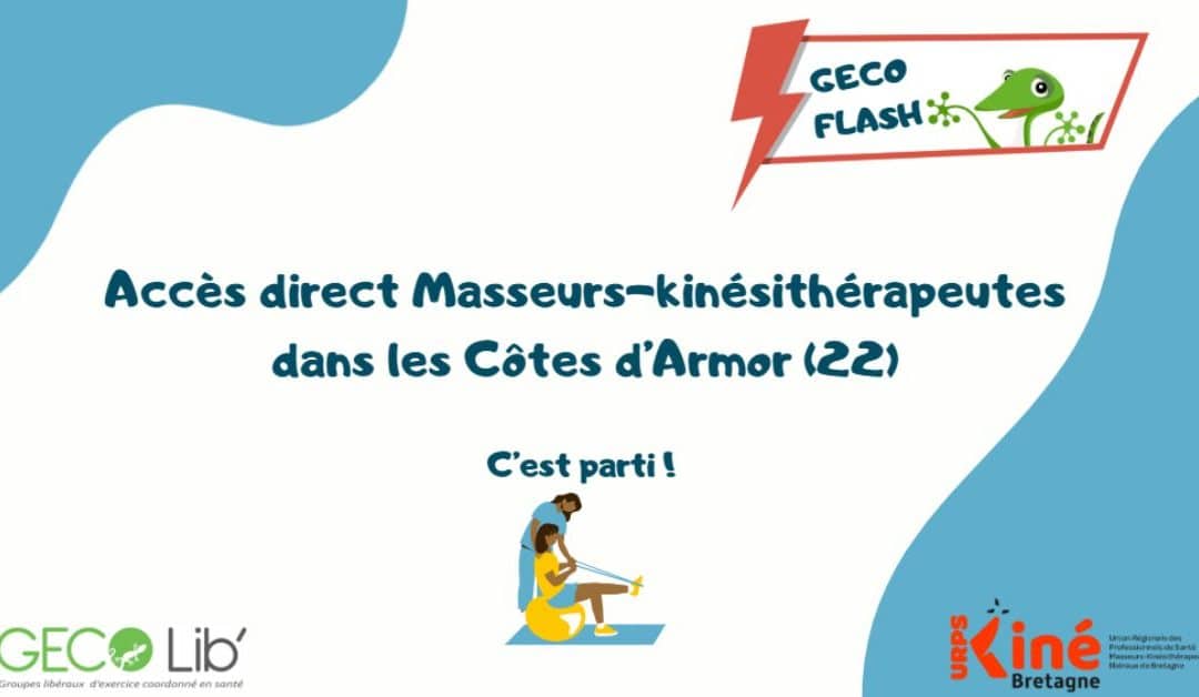 Côtes d’Armor (22) – Accès direct Masseurs-Kinésithérapeutes : c’est parti !